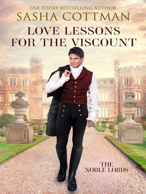 Title details for Love Lessons for the Viscount by Sasha Cottman - Available